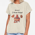 Beware! I throw things! by Linda La Guardia