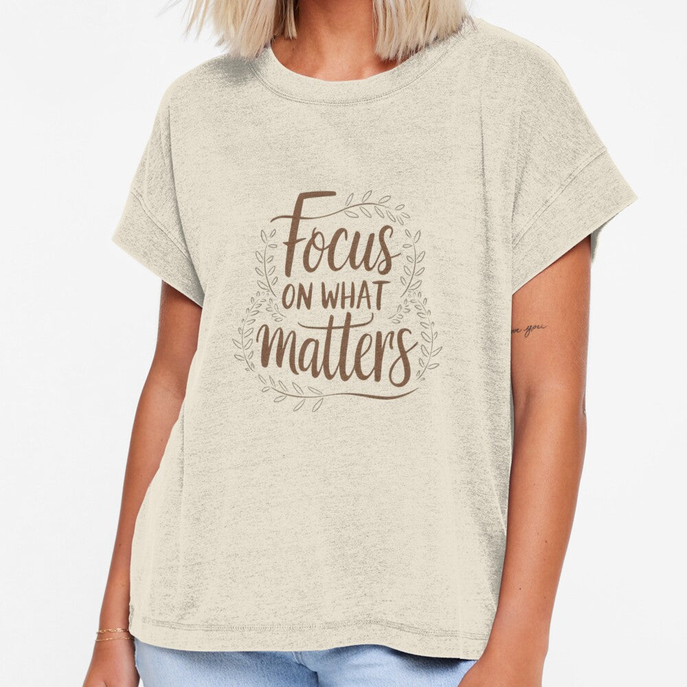 Focus on What Matters | Inspirational Design with Cursive Quote and Nature Elements by EuTeeDesigns
