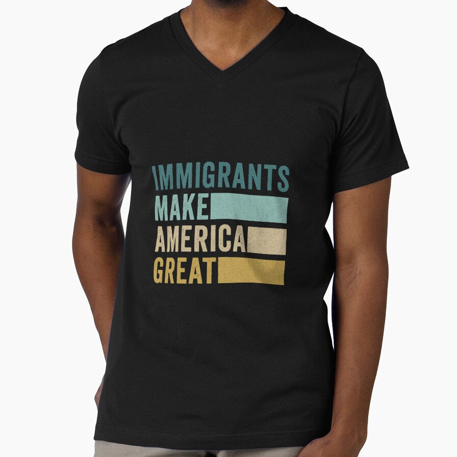 Immigrants Make America Great! by VibeTwist